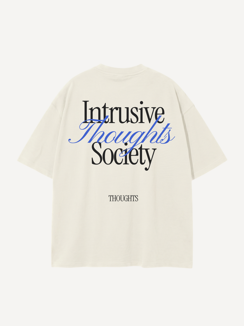 Intrusive Thoughts Society — Oversized Tee
