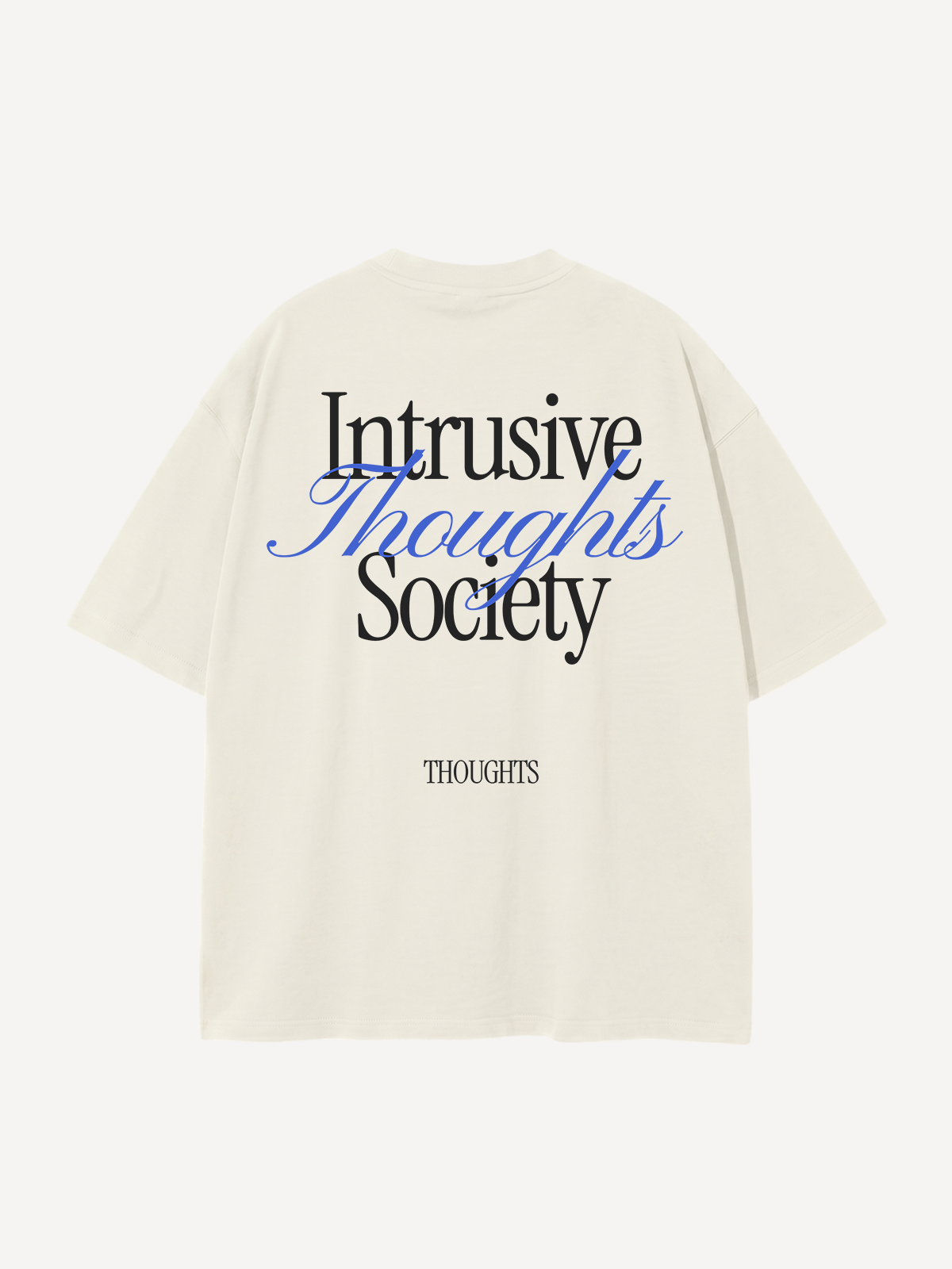 Intrusive Thoughts Society — Oversized Tee