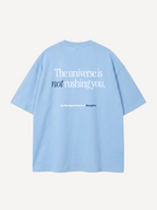 The Universe Is Not Rushing You — Oversized Tee