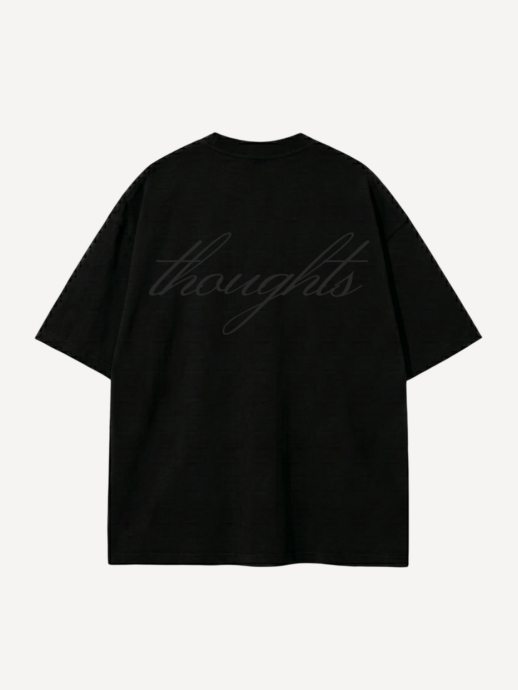 Thoughts I — Oversized Tee